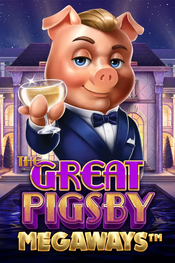 The Great Pigsby Megaways